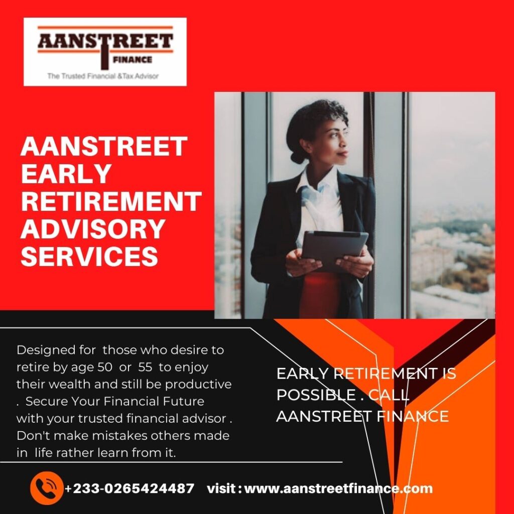 Early Retirement Advisory Services Aanstreet Financial Advisory Services Aanstreet Finance
