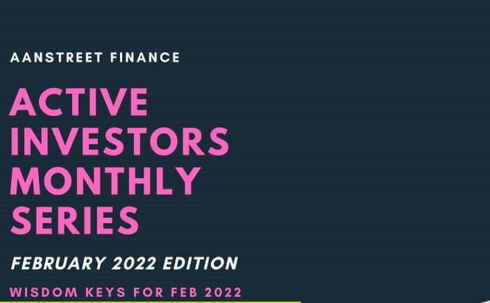 Active Investors Monthly Series – February 2022